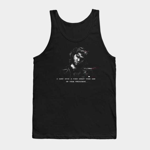 I Dont Give A Fxck About Your War Tank Top by BlackCollarPolitics